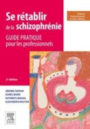 Livre du mois "Se rétablir de la schizophrénie" de jérôme Favrod